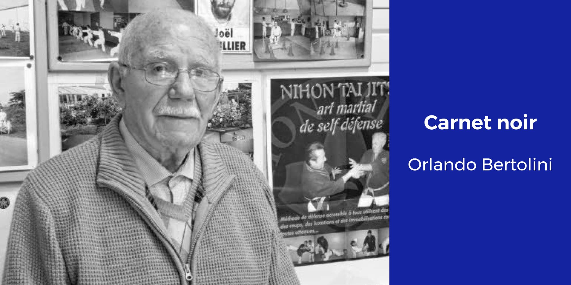 Carnet noir : Orlando Bertolini nous a quittés