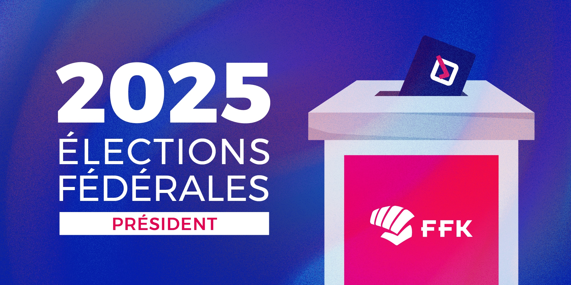 Assemblée générale élective de la FFK – Annonce
