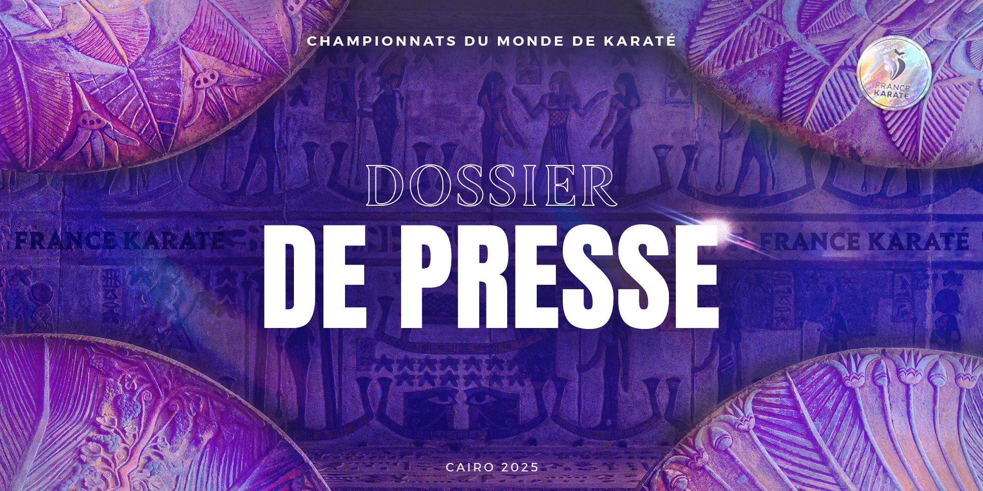 Cairo 2025 – Le dossier de presse