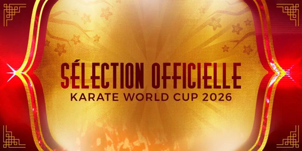 Karate World Cup 2026 – La sélection